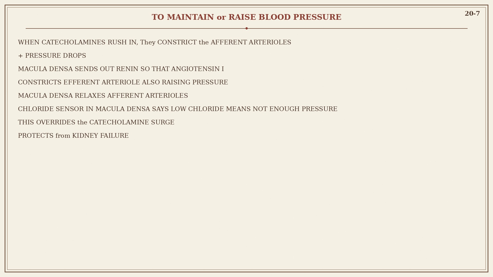 Chart 20-7: macula densa overrides catecholamine surge, protects from kidney failure
